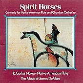 Spirit Horses: Concerto For Native American...