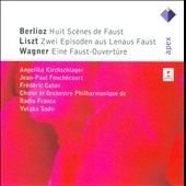 Berlioz: 8 Scenes de Faust; Liszt: 2 Episodes from Lenau's Faust; Wagner: A Faust Overture