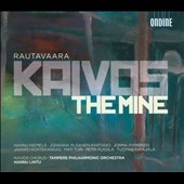 E.Rautavaara: Kaivos (The Mine) E.Rautavaara: Kaivos (The Mine)