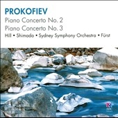 Prokofiev: Piano Concertos No.2, No.3 Prokofiev: Piano Concertos No.2, No.3