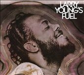 Larry Young's Fuel Larry Young's Fuel