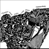 Gunnar Berg: Chamber Music with Piano Gunnar Berg: Chamber Music with Piano