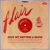 Dust My Rhythm &Blues - The Flair Records R&B Story 1953-55[CDTOP21382]
