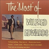 The Most of Wilfred "Jackie" Edwards