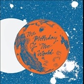 The Birthday Of The World (Lp)