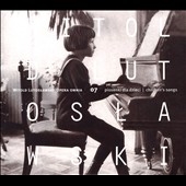 Witold Lutoslawski: Opera Omnia 07: Piosenki dla dzieci Witold Lutoslawski: Opera Omnia 07: Piosenki dla dzieci