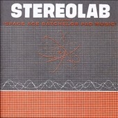 Stereolab/The Groop Played 