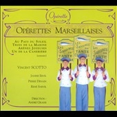 Scotto: Operettes Marseillaises