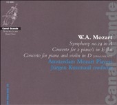 MOZART:SYMPHONY NO.29/CONCERTO FOR PIANO AND VIOLIN K.315/CONCERTO FOR 2 PIANOS K.365:JURGEN KUSSMAUL(cond)/AMSTERDAM MOZART PLAYERS