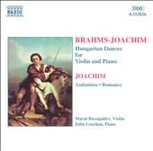 Brahms, arr Joachim: Hungarian Dances etc