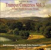 Trumpet Concertos Vol 3 / Christensen, Schmidt, et al