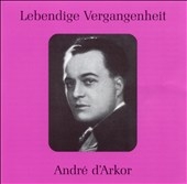Lebendige Vergangenheit - Andre d'Arkor