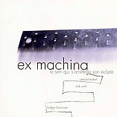 ex machina Vol 1 - le son qui s'arrete le son eclate ex machina Vol 1 - le son qui s'arrete le son eclate