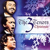 3 Tenors Christmas / Pavarotti, Carreras, Domingo