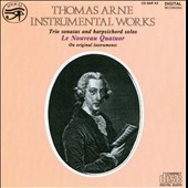 T.Arne: Instrumental Works -Trio Sonatas Op.3/Concerto (for Solo Harpsichord)/etc (2/1989):Le Nouveau Quatuor 