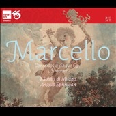 B.Marcello: 12 Concertos a Cinque Op.1, 5 Sinfonias B.Marcello: 12 Concertos a Cinque Op.1, 5 Sinfonias