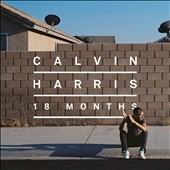 Calvin Harris/18 Months[88697859232]