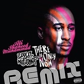 There Is Only Now Remixes  