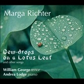 Marga Richter: Dew-Drops on a Lotus Leaf