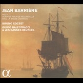 Jean Barriere, Vol. 2: Sonates pour le Violoncelle avec la basse continue