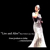 Live and Alive: From Gershwin to Jobim 