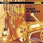 Kings of Brass / Black Dyke Mills Band Kings of Brass / Black Dyke Mills Band