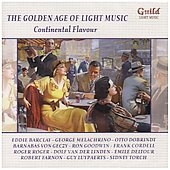 The Golden Age of Light Music -Continental Flavour:J.Kern/Rossi/D.Brownsmith/etc