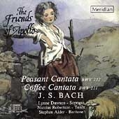 Bach: Peasant Cantata, Coffee Cantata / Friends of Apollo