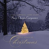 Come Darkness Come Light (Twelve Songs Of Christmas)