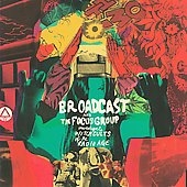 Broadcast/Broadcast And The Focus Group Investigate Witch Cults Of The Radio Age[WARPCD189]