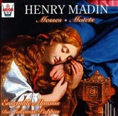 Madin: Messes, Motets / Pappas, Ensemble Almasis Madin: Messes, Motets / Pappas, Ensemble Almasis