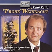 Frohe Weihnacht:Rene Kollo(T) Frohe Weihnacht:Rene Kollo(T)