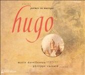 Victor Hugo: Poemes en musique
