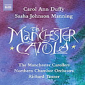 S.J.Manning: The Manchester Carols / Manchester Carollers, Richard Tanner, Northern Chamber Orchestra