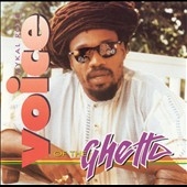 Voice Of The Ghetto