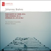 Brahms: Piano Quintet Op.34, Intermezzi Op.117, Intermezzo Op.118-2