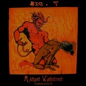 Michael Wallstreet (Sadomasochist) Michael Wallstreet (Sadomasochist)