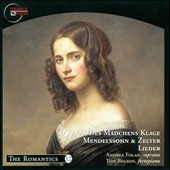 Des Madchens Klage - Lieder by Mendelssohn & Zelter
