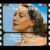 The Queen - Renata Tebaldi - The Greatest Soprano of the Twentieth Century