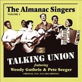 Talking Union (Original 1941-1942 Recordings) Talking Union (Original 1941-1942 Recordings)