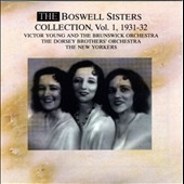 Boswell Sisters Collection Vol.1 (1931-1932)