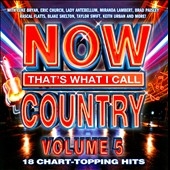 Now 5 : That's What I Call Country