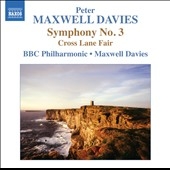 P.Maxwell Davies: Symphony No.3, Cross Lane Fair