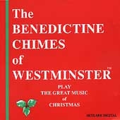 The Benedictine Chimes of Westminster