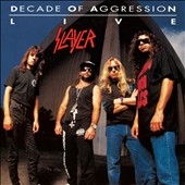 Slayer/ライヴ ディケイド・オブ・アグレッション＜生産限定盤＞