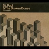 St. Paul &The Broken Bones/Half the City[3]