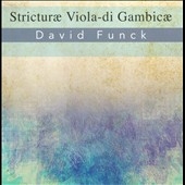 David Funck: Stricturae Viola-di Gambicae
