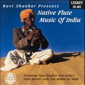 Ravi Shankar Presents Native Flute Music of India