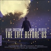 Allan Crossman, John G. Bilotta: The Life Before Us Allan Crossman, John G. Bilotta: The Life Before Us