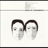Kings of Convenience Kings of Convenience